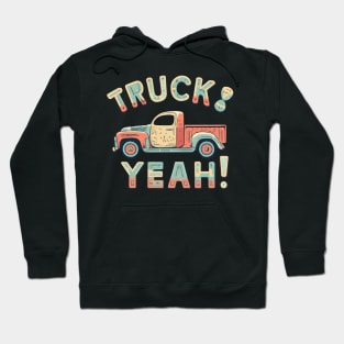 Truck Yeah! Hoodie